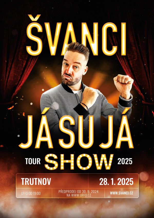 ŠVANCI SHOW - JÁ SU JÁ