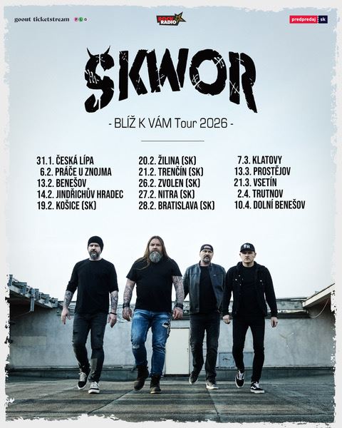 ŠKWOR: BLÍŽ K VÁM TOUR 2026