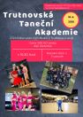 TRUTNOVSKÁ TANEČNÍ AKADEMIE