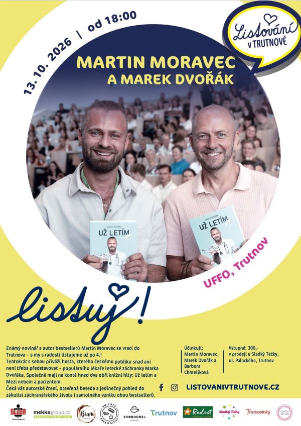 LISTOVÁNÍ V TRUTNOVĚ – MARTIN MORAVEC A MAREK DVOŘÁK