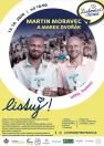 LISTOVÁNÍ V TRUTNOVĚ – MARTIN MORAVEC A MAREK DVOŘÁK
